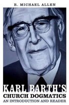 Karl Barths Church Dogmatics