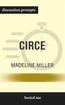 Summary: "Circe" by Madeline Miller Discussion Prompts