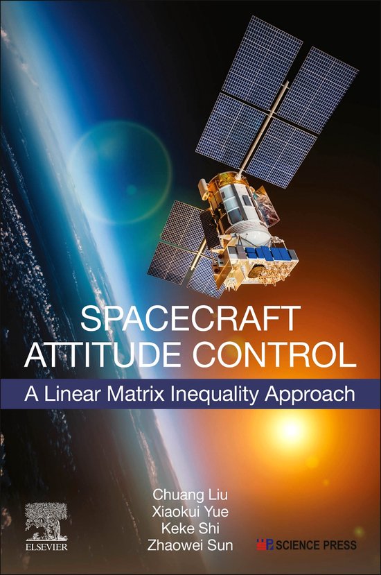 Spacecraft Attitude Control 9780323990059 Chuang Liu Boeken