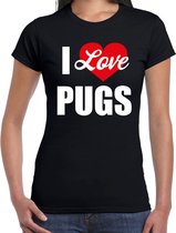 I love Pugs honden t-shirt zwart - dames - Pugs liefhebber cadeau shirt S