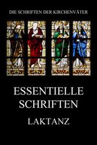 Die Schriften der Kirchenväter 78 - Essentielle Schriften