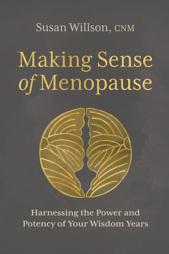 Making Sense of Menopause (ebook), Susan Willson, CNM 9781683647454