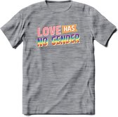 Love Has No Gender | Pride T-Shirt | Grappig LHBTIQ+ / LGBTQ / Gay / Homo / Lesbi Cadeau Shirt | Dames - Heren - Unisex | Tshirt Kleding Kado | - Donker Grijs - Gemaleerd - S