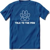 Talk To The Paw - Katten T-Shirt Kleding Cadeau | Dames - Heren - Unisex | Kat / Dieren shirt | Grappig Verjaardag kado | Tshirt Met Print | - Donker Blauw - XL