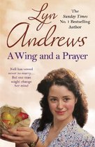 A Wing and a Prayer A young womans journey to love and happiness