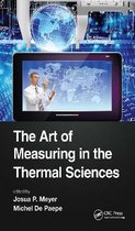 The Art of Measuring in the Thermal Sciences