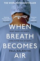 Boek cover When Breath Becomes Air van Paul Kalanithi