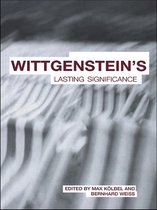 Wittgenstein's Lasting Significance