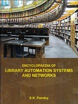Encyclopaedia of Library Automation Systems and Networks (Organisation of Library Automation)