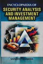 Encyclopaedia of Security Analysis And Investment Management