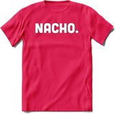 Nacho - Snack T-Shirt | Grappig Verjaardag Kleding Cadeau | Eten En Snoep Shirt | Dames - Heren - Unisex Tshirt | - Roze - XL