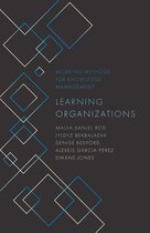 Working Methods for Knowledge Management - Learning Organizations