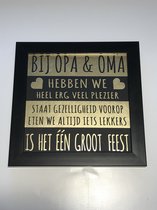 Tekstbord / Wandbord / Bij opa en oma / Verjaardag / Cadeau / Woondecoratie / Zwart / Fotolijst / Moederdag / Vaderdag