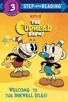 Step into Reading- Welcome to the Inkwell Isles! (The Cuphead Show!)