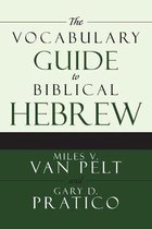 Vocabulary Guide To Biblical Hebrew