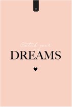 Poster - tekst - Catch your dreams – wanddecoratie - 20x30 cm - roze