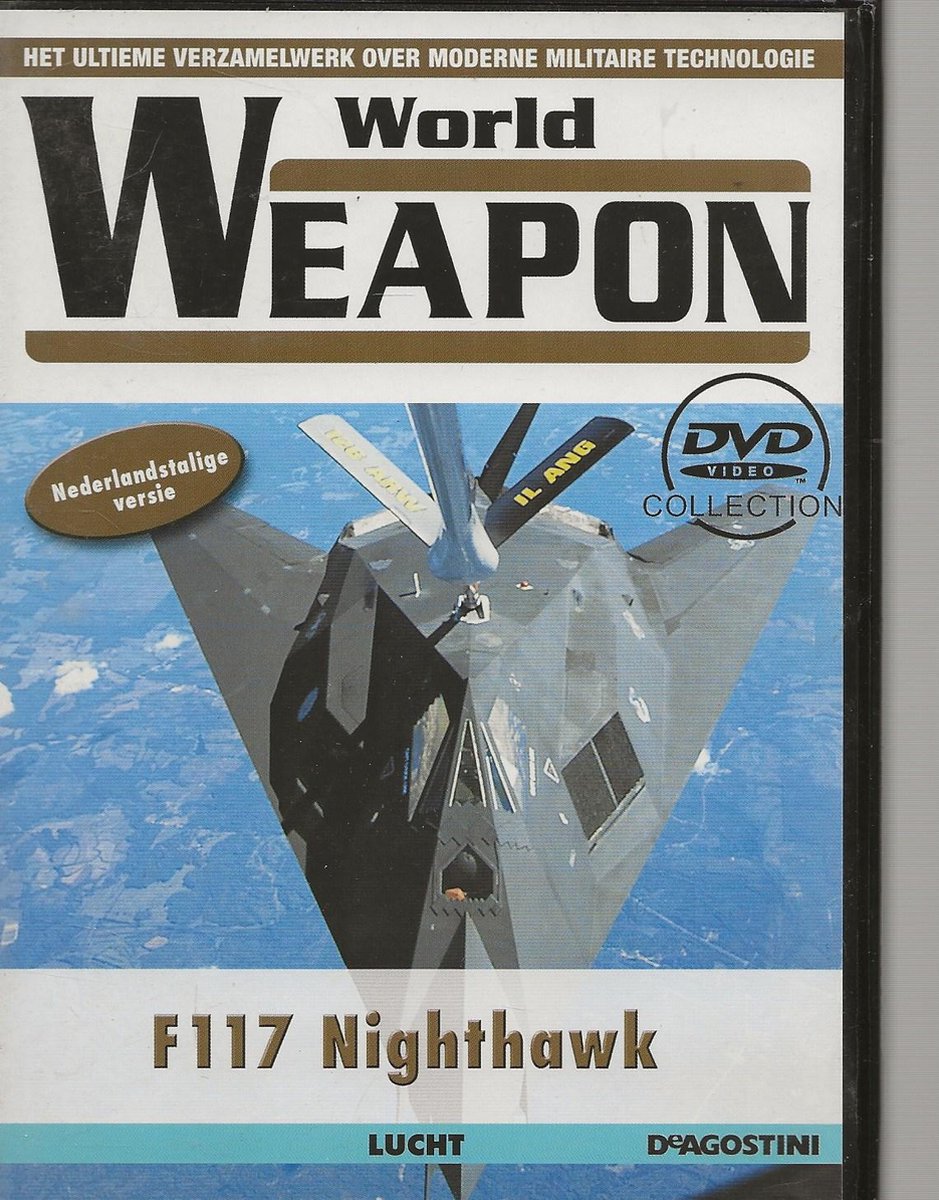 WORLD WEAPON 7 the F 117 NIGHTHAWK