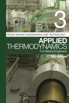 Reeds Marine Engineering and Technology Series- Reeds Vol 3: Applied Thermodynamics for Marine Engineers