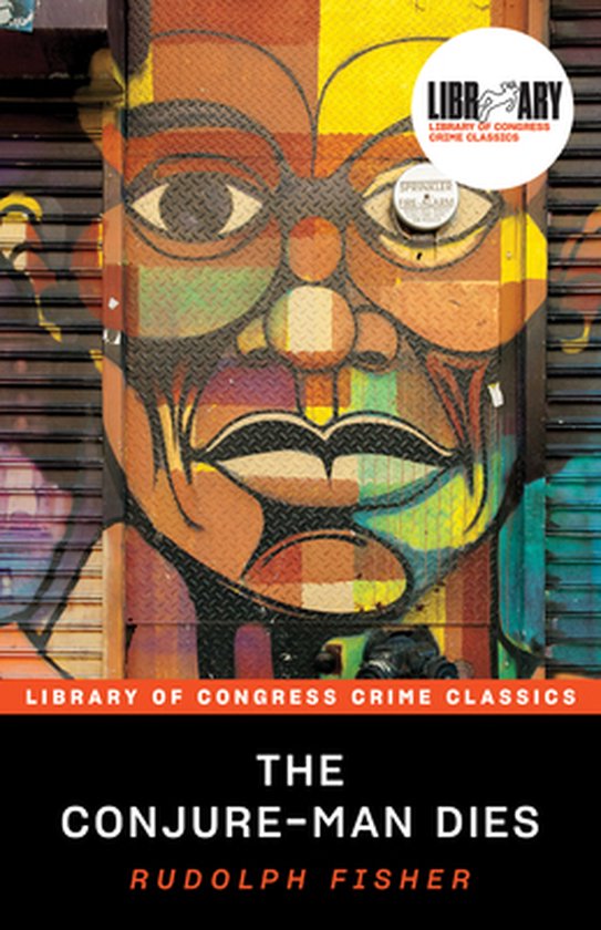 Library of Congress Crime Classics- The Conjure-Man Dies - cover