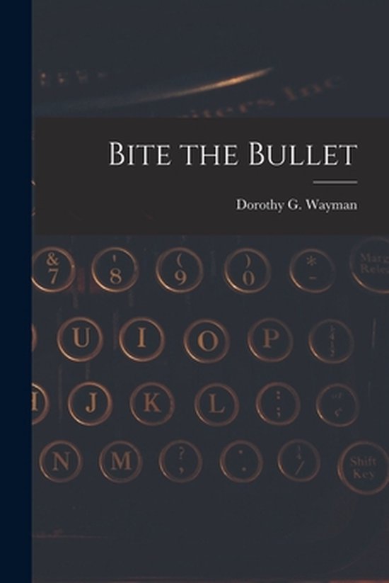Bite the Bullet - cover