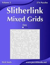 Slitherlink Mixed Grids - Easy - Volume 2 - 276 Puzzles