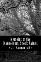 Memoirs of the Mausoleum