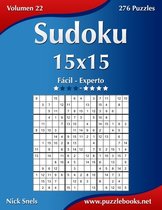 Sudoku- Sudoku 15x15 - De Fácil a Experto - Volumen 22 - 276 Puzzles