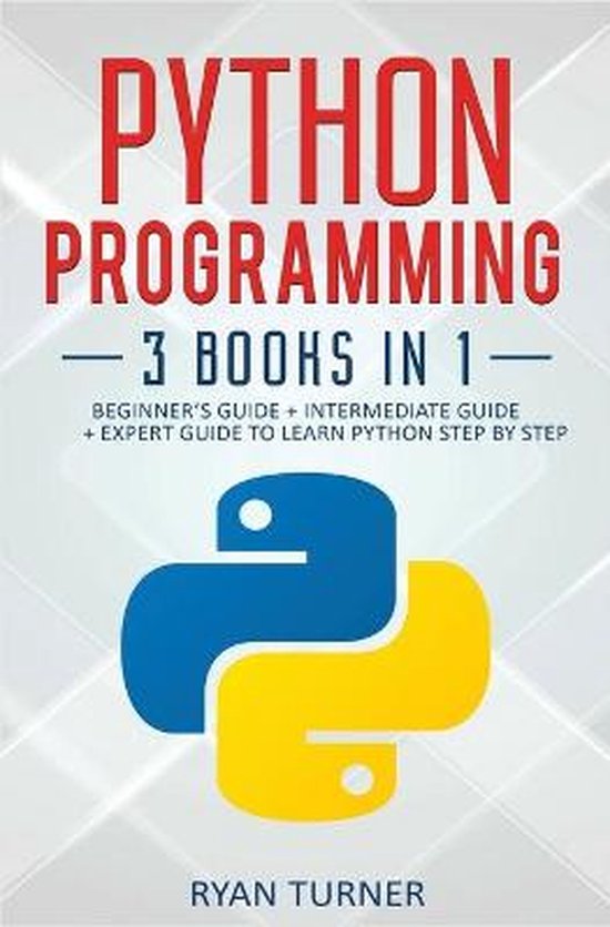 Python Programming | 9781647710712 | Ryan Turner | Boeken | bol.com