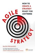 Agile Strategy: How to create a strategy ready for anything