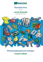 BABADADA, Russian (in cyrillic script) - norsk (bokmal), visual dictionary (in cyrillic script) - visuell ordbok