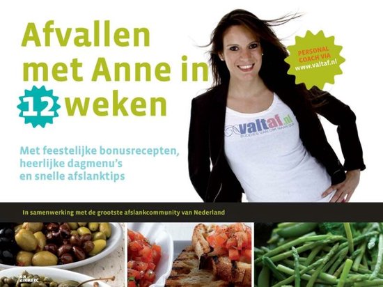 Cover van het boek 'Afvallen met Anne in 12 weken' van Anne de Graaf