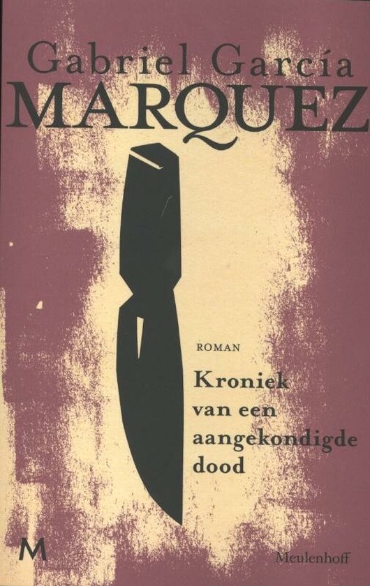 Livre "Chronique d'une mort annoncée" de Gabriel Garcia Marquez avec un couteau sur la couverture.