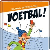 Humor cadeaureeks: Helemaal gestoord van... - Helemaal gestoord van... Voetbal!