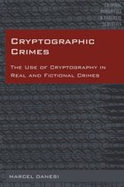 Criminal Humanities & Forensic Semiotics 5 - Cryptographic Crimes