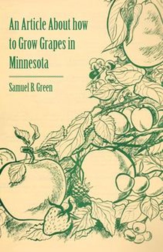 An Article About How to Grow Grapes in Minnesota - cover