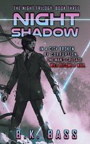 The Night Trilogy 3 - Night Shadow
