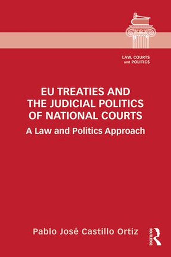 Law, Courts and Politics - EU Treaties and the Judicial Poli ... - cover
