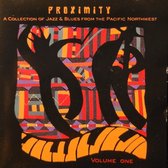 Proximity Volume One - A Collection of Jazz & Blues from the Pacific Northwest