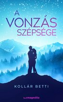 A vonzás szépsége