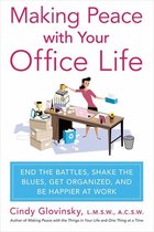 Making Peace with Your Office Life
