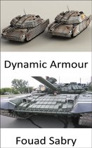 Emerging Technologies in Materials Science 6 - Dynamic Armour