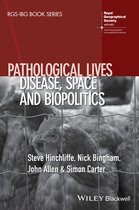 RGS-IBG Book Series - Pathological Lives