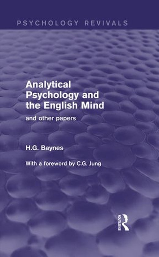 Psychology Revivals - Analytical Psychology and the English  ... - cover