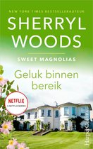 Sweet Magnolias 10 - Geluk binnen bereik
