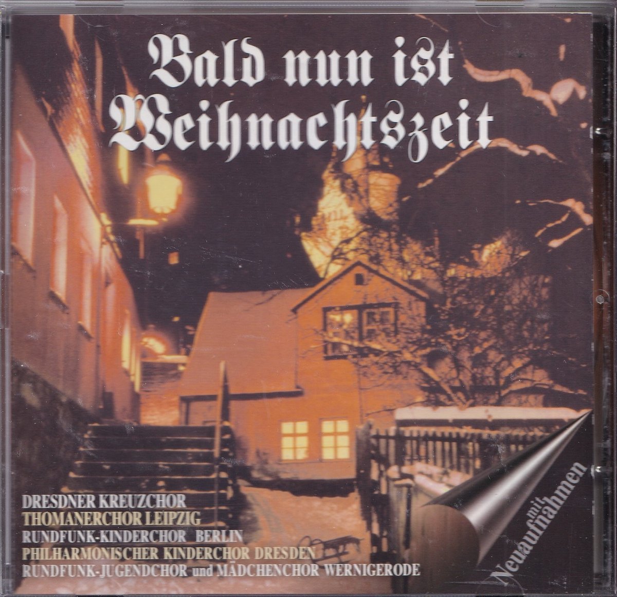 Bald nun ist Weihnachtszeit - Diverse koren en artiesten