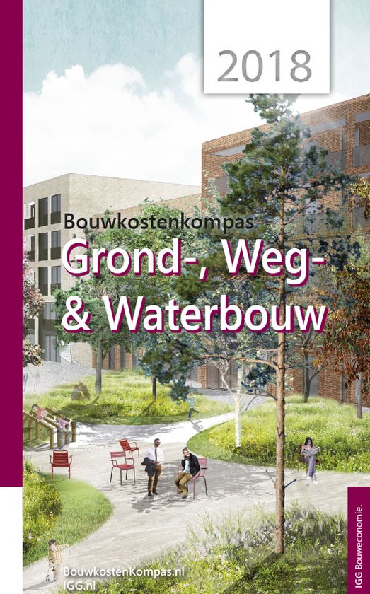 BouwkostenKompas - Grond-, Weg en Waterbouw - 2018