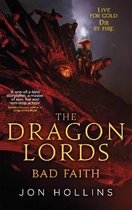 The Dragon Lords 3 Bad Faith