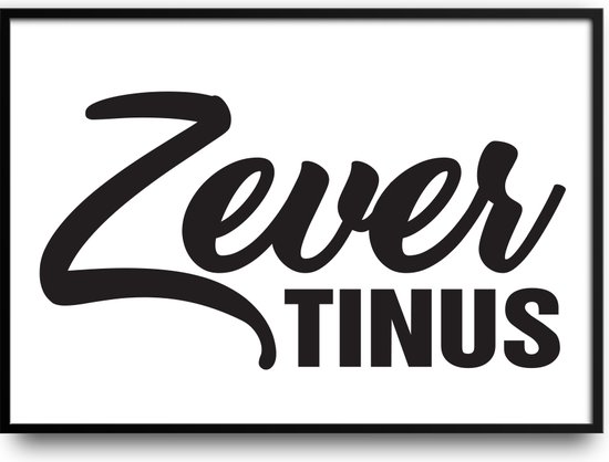ZeverTinus fotolijst met glas 50 x 70 cm - grappig - Martijn - Tinus - Praat veel - Praatjesmaker - zeverzak - Prachtige kwaliteit - kado - inclusief ophangsysteem