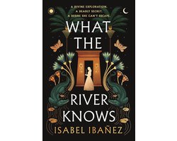 Secrets of the Nile Duology- What the River Knows