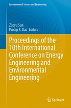 Environmental Science and Engineering - Proceedings of the 10th International Conference on Energy Engineering and Environmental Engineering